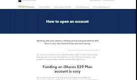 
							         How to Open an Account | iShares 529 Plan - BlackRock								  
							    