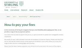 
							         How to pay your fees | Study | University of Stirling								  
							    