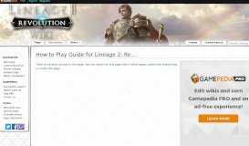 
							         How to Play Guide for Lineage 2: Revolution - Lineage 2 Revolution Wiki								  
							    