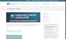 
							         How to Refer A Patient | Missouri Cancer Associates								  
							    