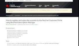 
							         How to register and subscribe a system to the Red Hat Customer ...								  
							    