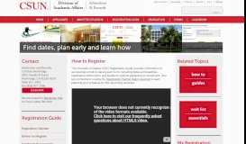 
							         How to Register | California State University, Northridge - CSUN.edu								  
							    