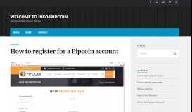 
							         How to register for a Pipcoin account – Welcome to info4pipcoin								  
							    
