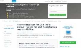 
							         How to Register for GST Online - Guide for GST Registration Process ...								  
							    