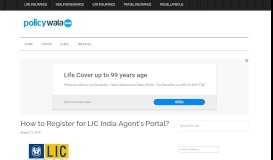 
							         How to Register for LIC India Agent's Portal? - PolicyWala.com								  
							    