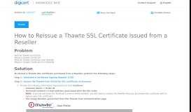 
							         How to Reissue a Thawte SSL Certificate Issued from a Reseller								  
							    
