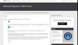
							         How to see the plugin errors in ms crm portals 9.0.12.12 - Microsoft ...								  
							    