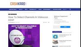 
							         How To Select Channels In Videocon D2H? | CashKaro Blog								  
							    