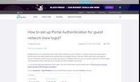 
							         How to set up Portal Authentication for guest network (new ... - TP-Link								  
							    