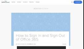 
							         How to Sign In and Sign Out of Office 365 - BetterCloud Monitor								  
							    