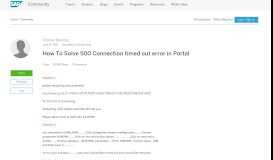 
							         How To Solve 500 Connection timed out error in Portal | SAP Blogs								  
							    