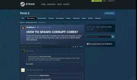 
							         HOW TO SPAWN CORRUPT CORES? :: Portal 2 General Discussions								  
							    