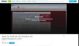 
							         How to Submit an Invoice on AgeroSupport.com on Vimeo								  
							    