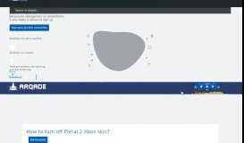 
							         How to turn off Portal 2 Xbox skin? - Arqade								  
							    
