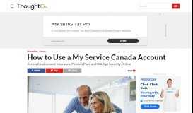 
							         How to Use a My Service Canada Account - ThoughtCo								  
							    