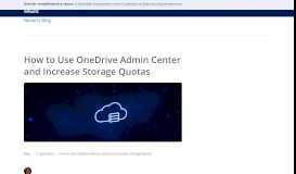 
							         How to Use OneDrive Admin Center and Increase Storage Quotas								  
							    