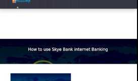 
							         How to use Skye Bank internet Banking - Finance NGR								  
							    