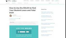 
							         How to Use the NSLDS to Find Your Student Loans | Student Loan Hero								  
							    