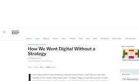
							         How We Went Digital Without a Strategy - Harvard Business Review								  
							    