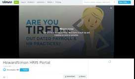 
							         HowardSimon HRIS Portal on Vimeo								  
							    