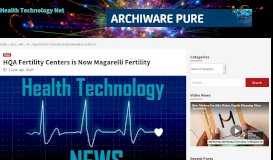 
							         HQA Fertility Centers is Now Magarelli Fertility – Health Technology ...								  
							    