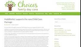 
							         HubWorks! supports the new Child Care Package – Choices Family ...								  
							    