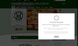 
							         Huntsville Independent School District / District Homepage								  
							    