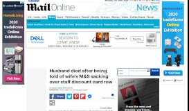 
							         Husband died after being told of wife's M&S sacking over staff discount ...								  
							    