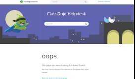 
							         I Can't Log Into My Account – ClassDojo Helpdesk								  
							    
