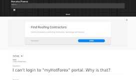 
							         I can't login to “myHotForex” portal. Why is that? | FAQ | HotForex								  
							    