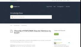 
							         I Have No-IP POP3/IMAP. How do I Retrieve my Email?								  
							    