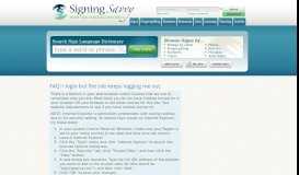 
							         I login but the site keeps logging me out. | Signing Savvy FAQ								  
							    
