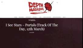 
							         I See Stars - Portals (Track Of The Day, 12th March) - Depth Magazine								  
							    