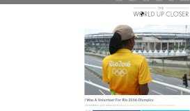 
							         I Was A Volunteering at the Rio 2016 Olympics | The World Up Closer								  
							    