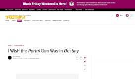 
							         I Wish the Portal Gun Was in Destiny - Kotaku								  
							    