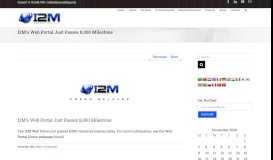 
							         I2M's Web Portal Just Passes 8,000 Milestone - I2M Consulting								  
							    