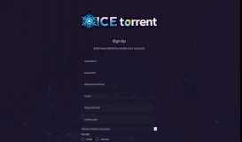 
							         ICE :: Signup - IceTorrent								  
							    