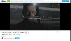 
							         Ido Portal x Conor McGregor 'Movement Culture' on Vimeo								  
							    