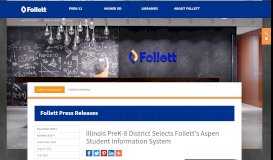 
							         Illinois PreK-8 District Selects Follett's Aspen Student Information System								  
							    