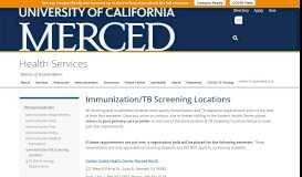 
							         Immunization/TB Screening Locations - UC Merced Health Services								  
							    