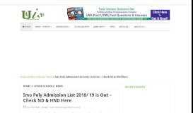 
							         Imo Poly Admission List 2018/ 19 is Out - Check ND & HND Here								  
							    