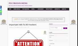 
							         Important Info To All Freshers | PolyIbadan Arena								  
							    
