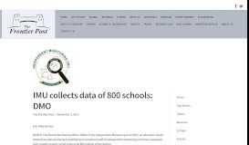 
							         IMU collects data of 800 schools: DMO - The Frontier Post								  
							    