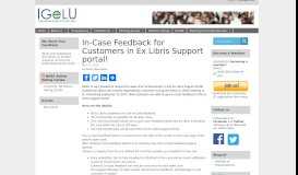 
							         In-Case Feedback for Customers in Ex Libris Support portal! | IGeLU								  
							    
