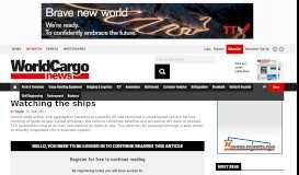 
							         In-Depth - Watching the ships - WorldCargo News								  
							    