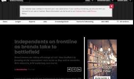
							         Independents on frontline as brands take to battlefield – Marketing Week								  
							    