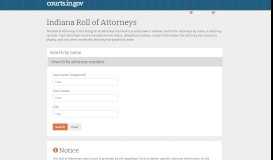 
							         Indiana Roll of Attorneys - Courts - IN.gov								  
							    