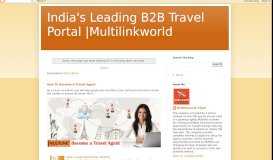 
							         India's Leading B2B Travel Portal |Multilinkworld: India's Leading B2B ...								  
							    