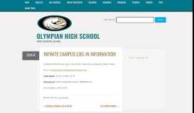 
							         Infinite Campus Log-In Information - Olympian High School								  
							    
