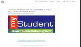 
							         Information about OR to Log In to your MyStudent Parent ...								  
							    